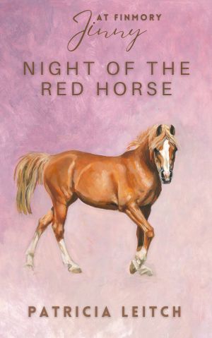 [Jinny 04] • Night of the Red Horse